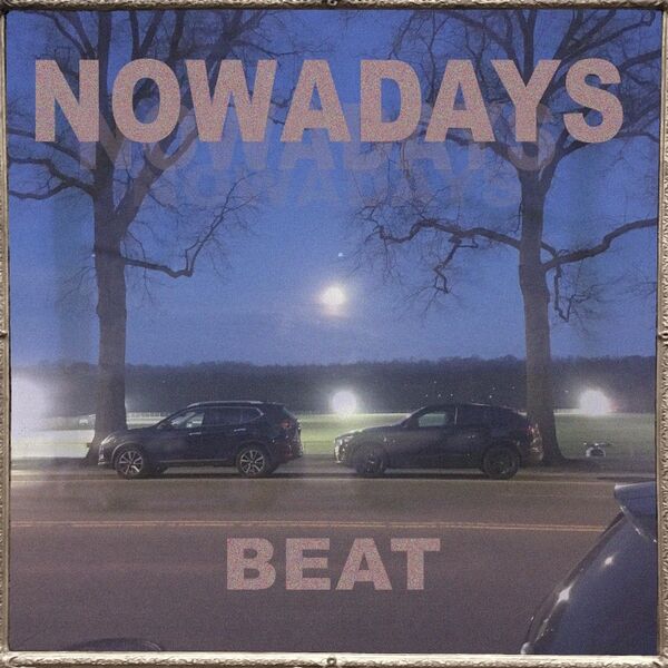 Cover art for Nowadays Beat
